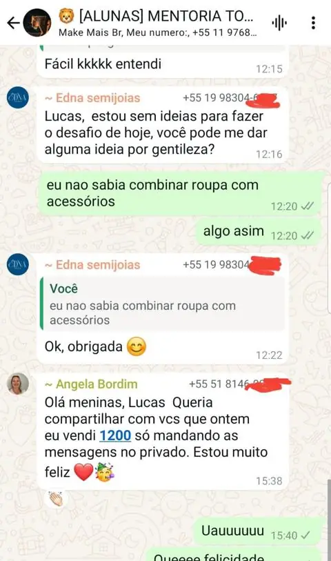 Aluna relatando R$1.200 vendidos só mandando as mensagens no privado